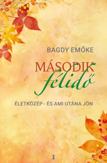 Második félidő - Életközép - és ami utána jön 1.Kép