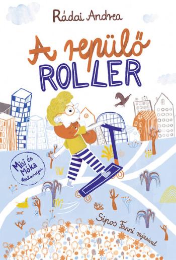 A repülő roller 1.Kép