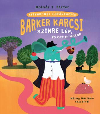 Barker Karcsi színre lép és ott is marad 1.Kép