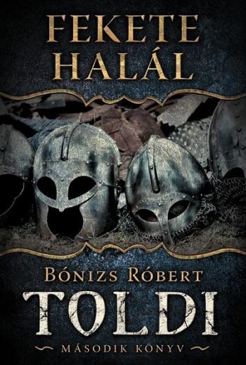 Fekete halál - Toldi 2. (2. kiadás) 1.Kép
