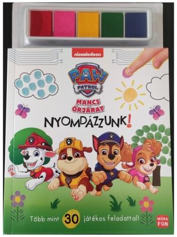 Mancs Őrjárat - Nyomdázzunk! - Több mint 30 játékos feladattal 1.Kép