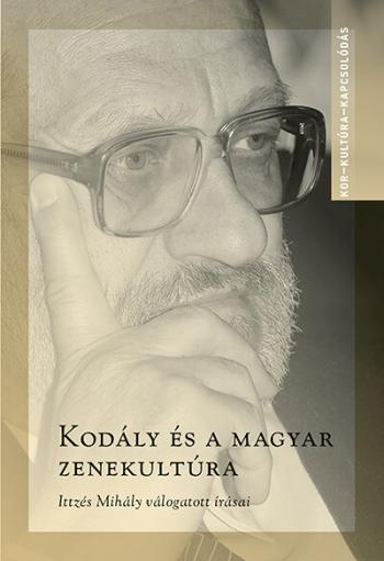 https://konyvbox.hu/media_ws/10035/2056/idx/kodaly-es-a-magyar-zenekultura-ittzes-mihaly-valogatott-irasai-kor-kultura-kapcsolodas.jpg