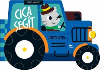 Érezd a mesét! - Cica segít - Totyogó könyvtár 1.Kép