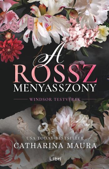 A rossz menyasszony - Windsor testvérek 1.Kép