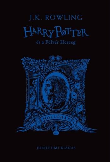 Harry Potter és a Félvér Herceg - Hollóhátas kiadás 1.Kép
