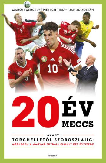 https://konyvbox.hu/media_ws/10038/2012/idx/20-ev-20-meccs-avagy-torghelletol-szoboszlaiig-merlegen-a-magyar-futball-elmult-ket-evtizede.jpg