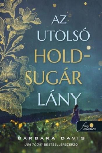 Az utolsó Holdsugár lány 1.Kép