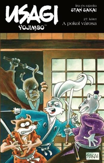 Usagi Yojimbo 27. - A pokol városa 1.Kép