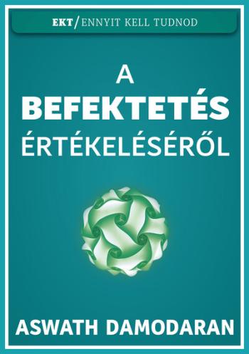 A befektetés értékeléséről - Ennyit Kell Tudnod 1.Kép