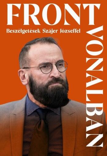 Frontvonalban - Beszélgetések Szájer Józseffel 1.Kép