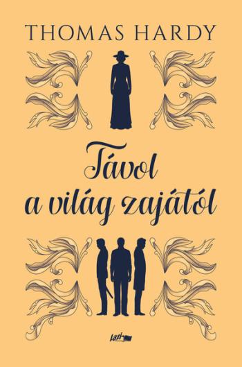 Távol a világ zajától (új kiadás) 1.Kép