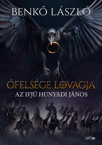 Őfelsége lovagja - Az ifjú Hunyadi János 1.Kép