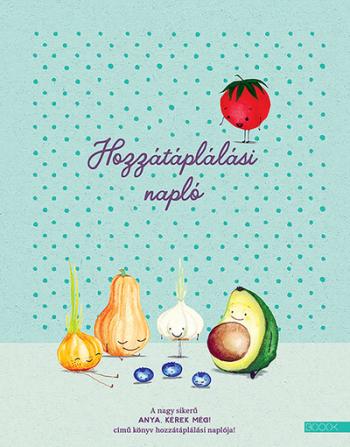 Hozzátáplálási napló 1.Kép