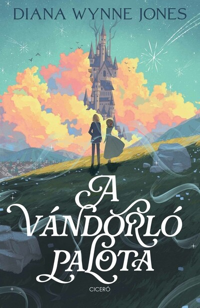 A vándorló palota - Palota-trilógia 1. (új kiadás)