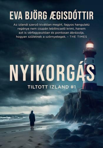 Nyikorgás - Tiltott Izland #1 1.Kép