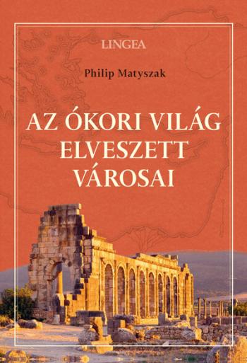 Az ókori világ elveszett városai 1.Kép