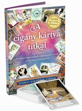A cigány kártya titkai - Egyszerű, könnyen használható lapmagyarázatok és kirakási módszerek 1.Kép