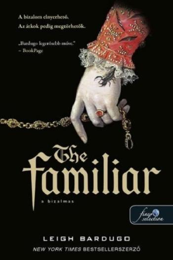 The Familiar - A bizalmas 1.Kép