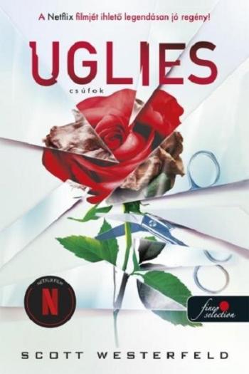 Uglies - Csúfok - Csúfok 1. (új kiadás) 1.Kép