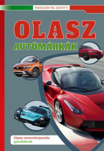 https://konyvbox.hu/media_ws/10042/2001/idx/olasz-automarkak-kepes-ismeretterjesztes-gyerekeknek-fedezzuk-fel-egyutt-.jpg