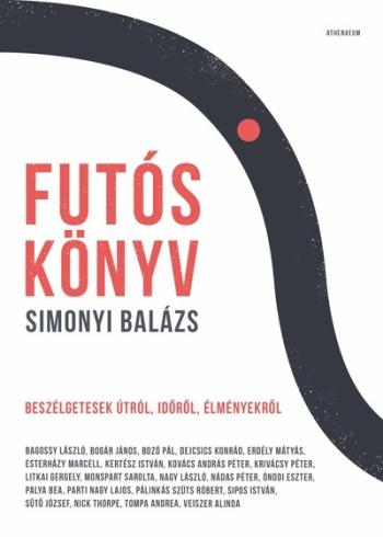 Futóskönyv - Beszélgetések útról, időről, élményekről 1.Kép