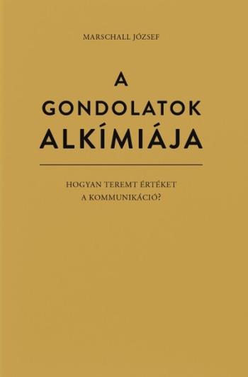 https://konyvbox.hu/media_ws/10042/2059/idx/a-gondolatok-alkimiaja-hogyan-teremt-erteket-a-kommunikacio-.jpg