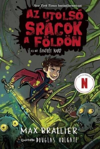 Az utolsó srácok a Földön és az Éjsötét Kard 1.Kép