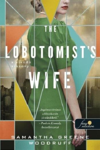 The Lobotomist's Wife - A vívódó asszony 1.Kép