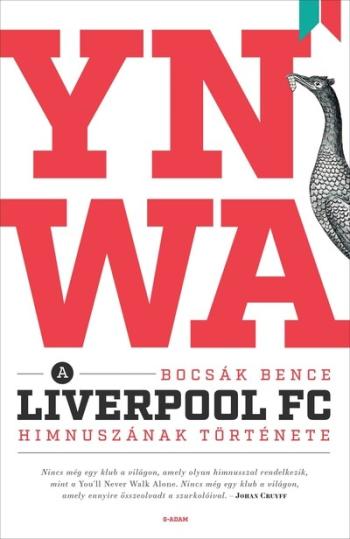 YNWA - A Liverpool FC himnuszának története 1.Kép