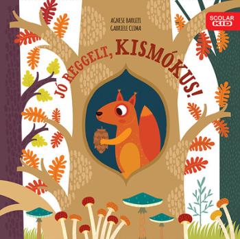 Jó reggelt, kismókus! 1.Kép