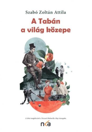 A Tabán a világ közepe (2., bővített kiadás) 1.Kép