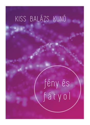 Fény és fátyol 1.Kép