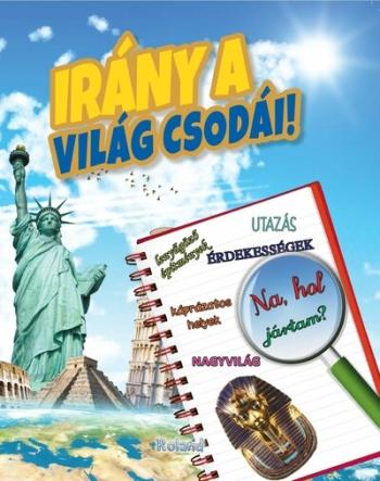 Irány a világ csodái! 1.Kép