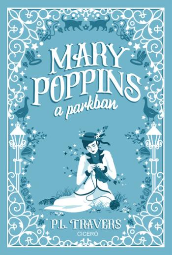 Mary Poppins a parkban (új kiadás) 1.Kép