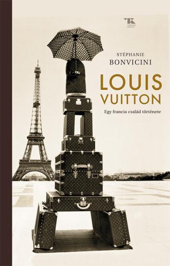 Louis Vuitton - Egy francia család története 1.Kép
