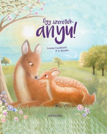 Úgy szeretlek, anyu! 1.Kép