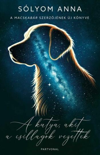 A kutya, akit a csillagok vezettek 1.Kép