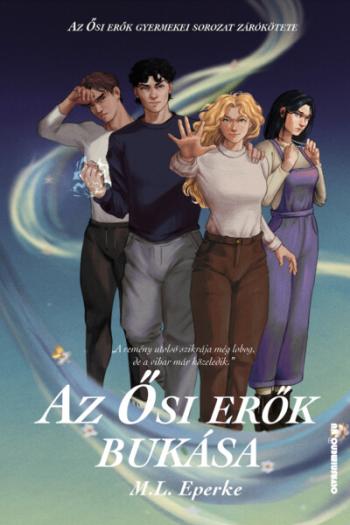 Az Ősi Erők Bukása - Az Ősi erők gyermekei 1.Kép