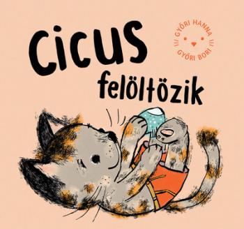 Cicus felöltözik 1.Kép