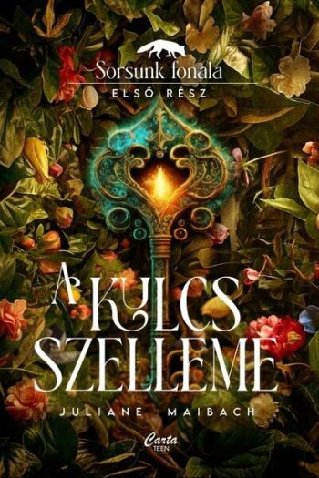 A kulcs szelleme - Sorsunk fonala 1. 1.Kép