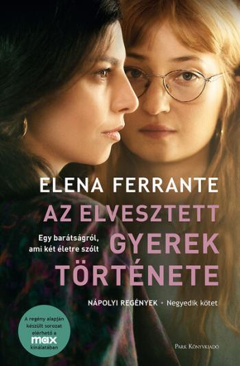 Az elvesztett gyerek története - Nápolyi regények 4. (filmes borító) 1.Kép