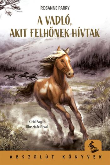 A vadló, akit Felhőnek hívtak 1.Kép