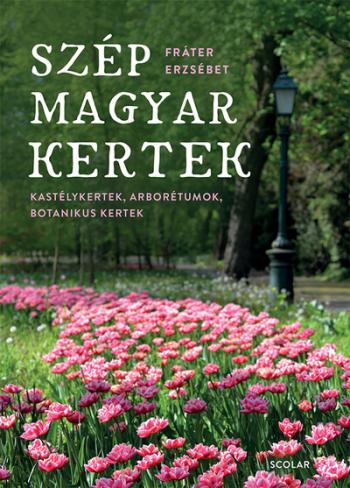 https://konyvbox.hu/media_ws/10053/2036/idx/szep-magyar-kertek-kastelykertek-arboretumok-botanikuskertek.jpg