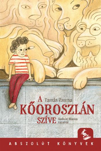 A kőoroszlán szíve - Abszolút könyvek 1.Kép