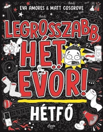 Hétfő - Legrosszabb hét EVÖR! 1.Kép