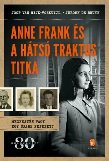 Anne Frank és a hátsó traktus titka 1.Kép