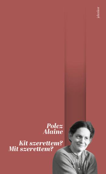 Kit szerettem? Mit szerettem? (4. kiadás) 1.Kép