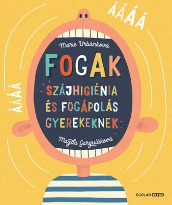 Fogak: Szájhigiénia és fogápolás gyerekeknek 1.Kép