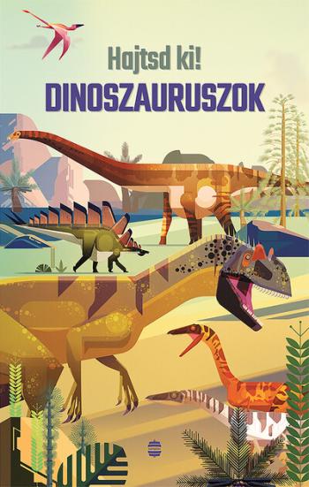 Dinoszauruszok - Hajtsd ki! 1.Kép