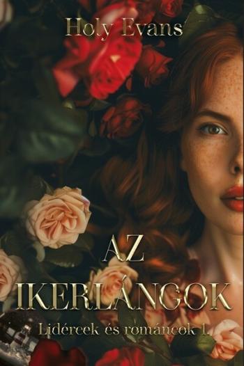 Az ikerlángok (éldekorált) 1.Kép